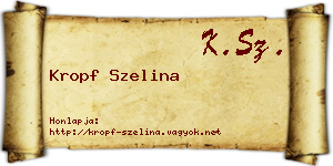 Kropf Szelina névjegykártya